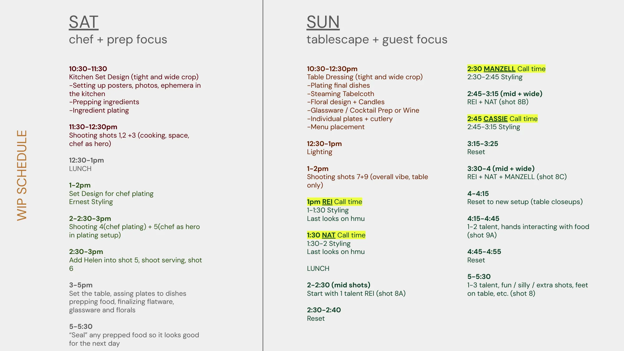 Two day production schedule with call times, styling windows, and resets